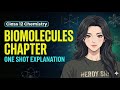 Biomolecules – Class 12 Chemistry | One Shot | Board Exam 2025–26