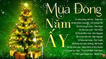 Mùa Đông Năm Ấy - Hai Mùa Noel | Nhạc Giáng Sinh Hải Ngoại Hay Nhất 2026 | Nhạc Noel ASIA Bất Hủ