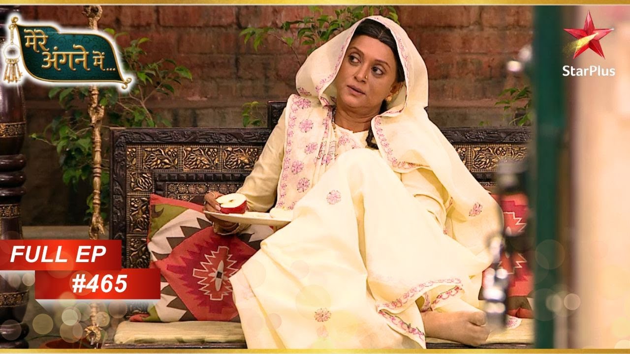 Shanti ने लिया बड़ा decision! | Full Episode:465 | Mere angne mein