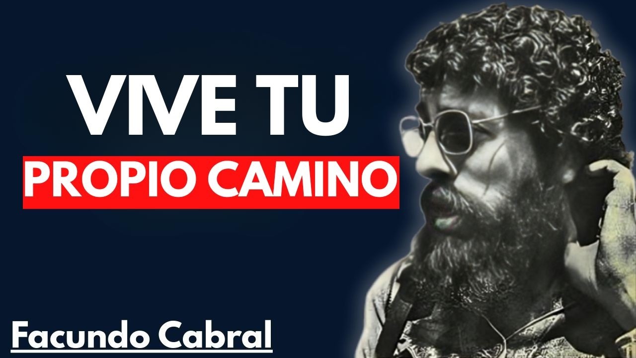 Cuando Dejas de Compararte, Empiezas a Ser Libre | Facundo Cabral MOTIVATIONAL SPEECH