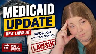 New Medicaid Lawsuit Could Change the Work Rules AGAIN