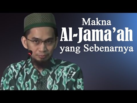 [mengharukan]-makna-al-jama'ah-yang-sebenarnya---ustadz-adi-hidayat,-lc,-ma