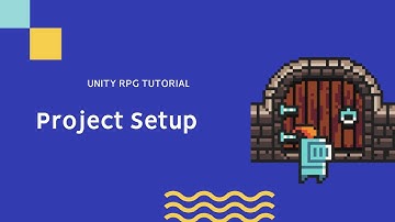 Unity 2D RPG Tutorial 1 - Project Setup and Importing Artwork