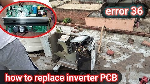 Voltas inverter AC PCB repair and install error code 36 complete video