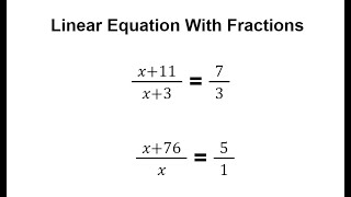How to solve a Linear Equation with fractions / Equation with Fractions / Multi step linear equation