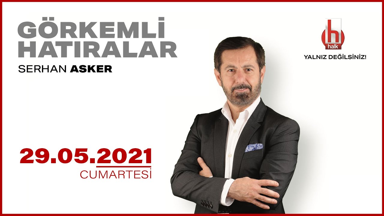 Serhan Asker ile Görkemli Hatıralar | Malatya Hekimhan | 29 Mayıs 2021 | Tam Bölüm