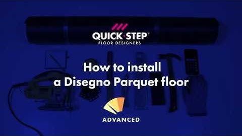 How to install a Disegno Parquet floor | Quick-Step-tutorial