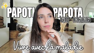 Papoti Papota de Lulu #1 ♡ La sclérose en plaques