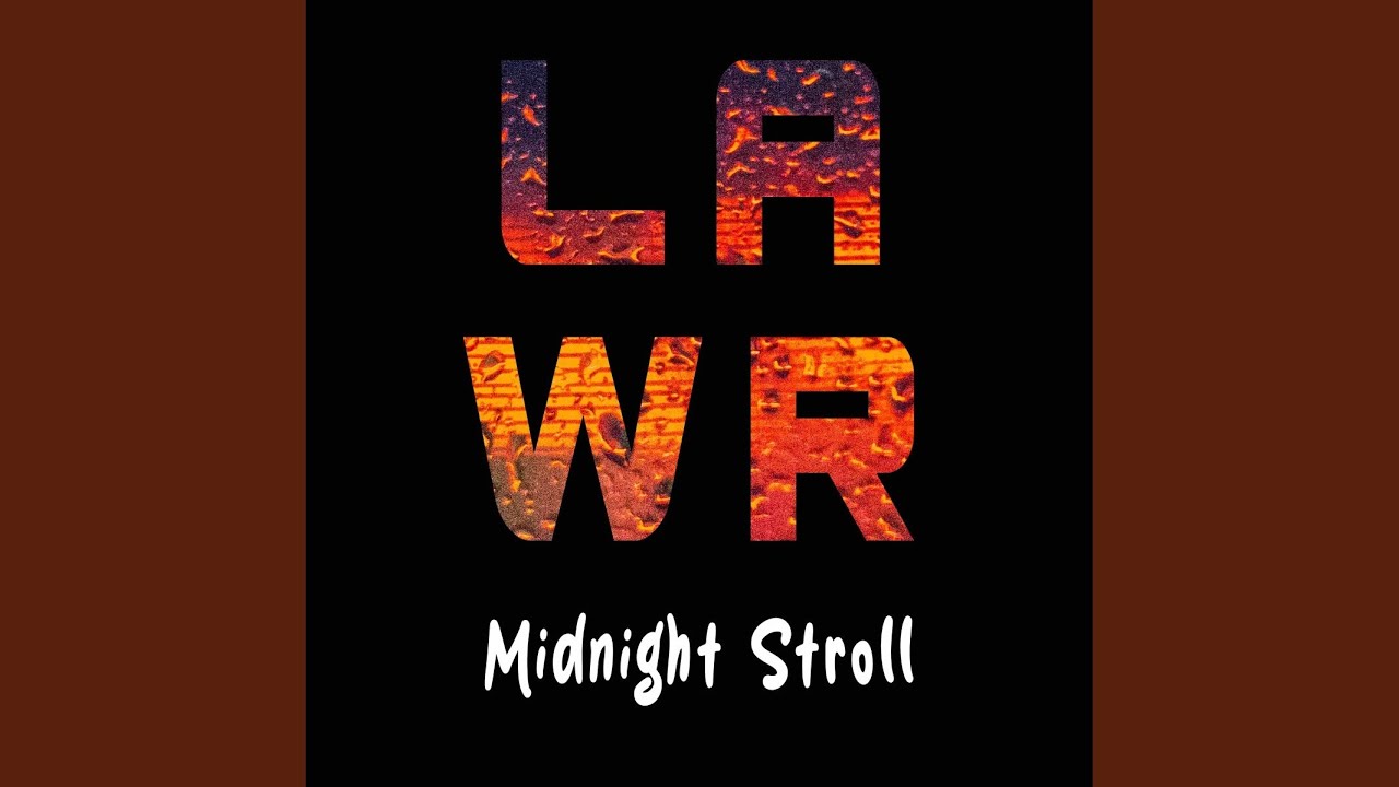 Watch Midnight Stroll on YouTube Watch Midnight Stroll on YouTube