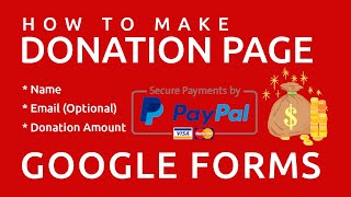 How to Make a Donation Page in Google Forms | Google Forms Training by How Create It 1,457 views 1 year ago 6 minutes, 35 seconds