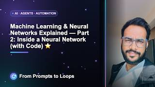 Machine Learning & Neural Networks Explained — Part 2: Inside a Neural Network (with Code) ⭐