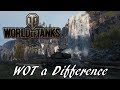 World of Tanks - WOT a Difference