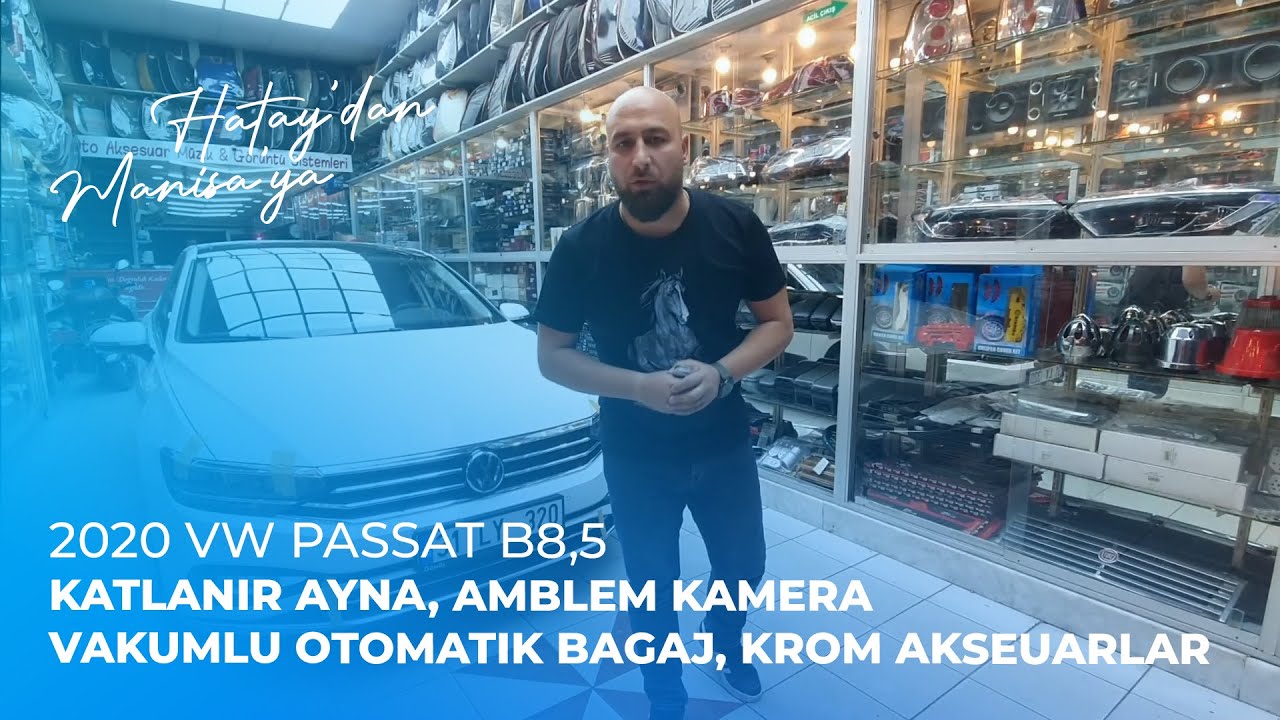 Hatay'dan Manisa'ya / 2020 VW Passat B8,5 // Katlanır Ayna, Amblem Kamera, Vakumlu Otomatik Bagaj