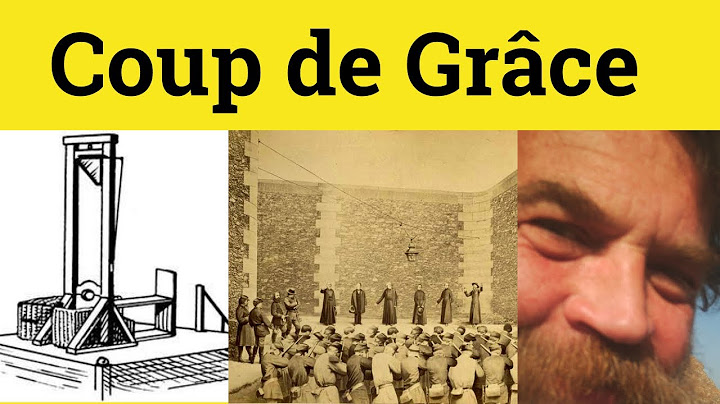 🔵 Coup de Grace - Coup de Grace Meaning - Coup de Grace Examples - French in English