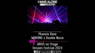 Phoenix Rave  Wukong X Double Noize arius  Unseen Festival 2024