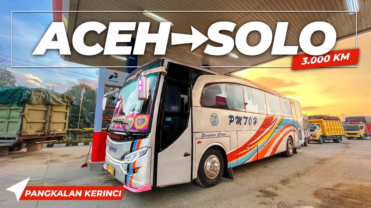 Ep. 7 | Naik Bus Terjauh di Indonesia 🇮🇩 | PMTOH Aceh - Solo