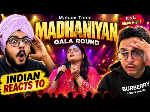 Indian Reacts to Maham Tahir “Madhaniyan” Gala Round | Absolutely Mesmerizing! 🔥| The Mehfil