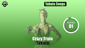 TABATA SONGS - "Crazy Train (Tabata)" w/ Tabata Timer