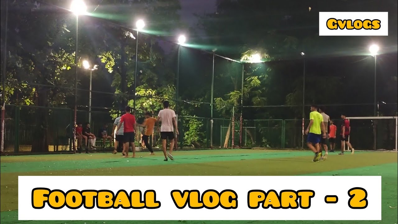 Turf vlog Part-II | Football vlog⚽🥅 | GVlogs | Full vlog | 