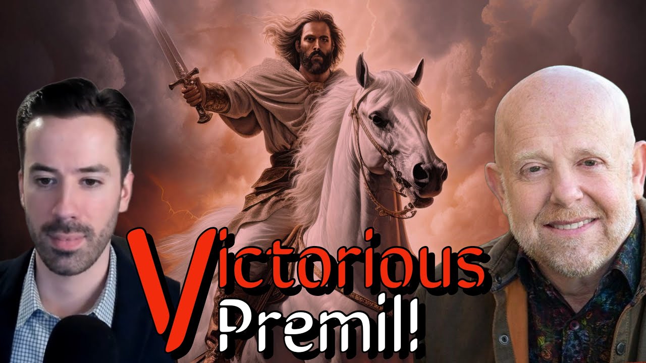 Victorious Premillennialism | With Dr. Harold Eberle.