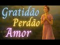 GRATIDÃO, PERDÃO E AMOR, SEMPRE TENHO DEUS PRA ME GUIAR | Mantra de PERDÃO e AMOR #leidaatração