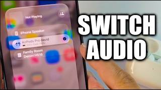How to Switch iPhone 18 Audio to Speaker, AirPods or Bluetooth