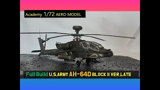 Full Building U.S.ARMY AH-64D BLOCK II VER.LATE (Academy 1/72) Aero Model