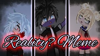 Reality? Meme || ❌️Villains❌️ || MHA/BNHA || ⚠️Flash Warning   ×TW: Blood×⚠️ || •MHA/FNAF•