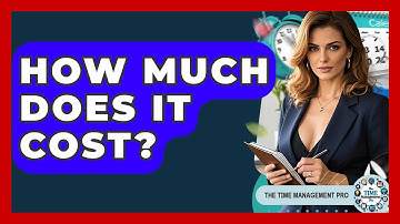 How Much Does It Cost? - The Time Management Pro
