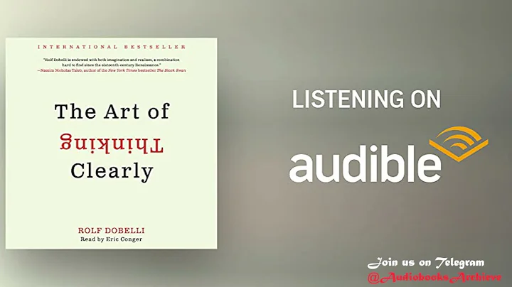 The Art of Thinking Clearly - Rolf Dobelli FULL Audiobook - DayDayNews