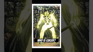 Who Is Geiger?