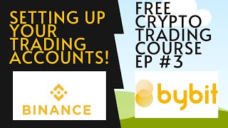 SETTING UP YOUR TRADING ACCOUNTS!!! FREE CRYPTO TRADING COURSE EP #3!!!!