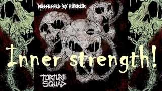 TORTURE SQUAD - Inner Strength (Official Lyric Video)