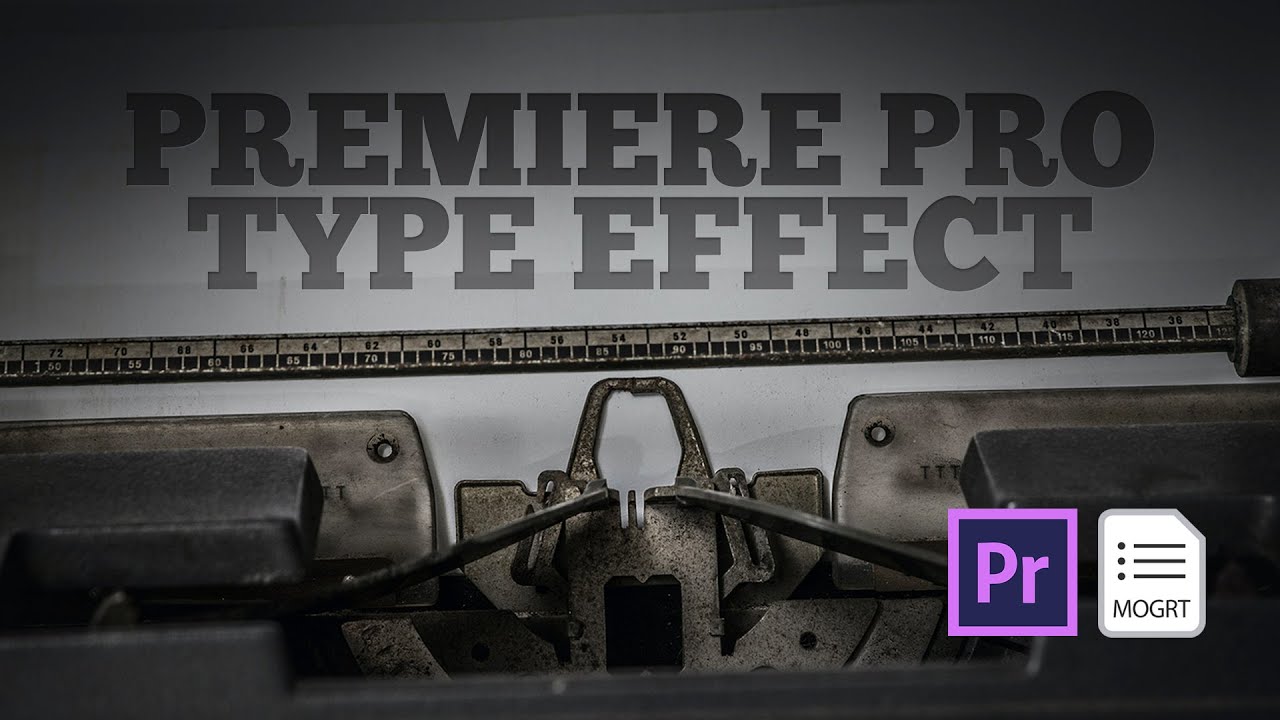 premiere pro type effect premiere pro type effect