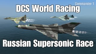 DCS World Racing Russian Supersonic Jet Race Su-27 Versus Su-33 MiG-21 MiG-29