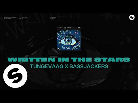 Putar Written In The Stars - Bassjackers