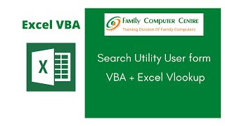 Excel VBA Tutorial | Search Utility User Form using VBA and Excel VLookup Wealth