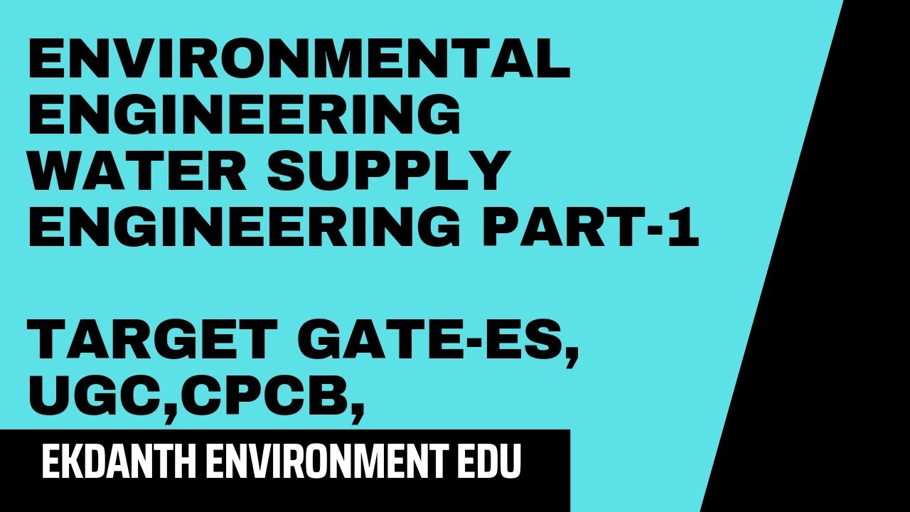 GATE ES|Environmental Engineering| CPCB,UGC| BPSC AE| 2023|GATE Civil Engineering|GATE Preparation