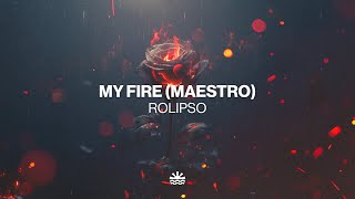Download Lagu Rolipso - My Fire (Maestro) [Music Video] MP3