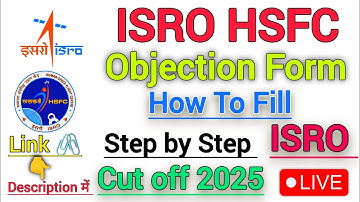 ISRO HSFC Objection Form | How to Fill ISRO HSFC Objection Form |#isro #hsfc #isrohsfc_objectionform