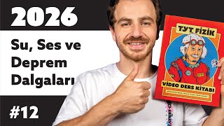 Tyt Fizik Kampı 12. Su Ses Ve Deprem Dalgaları 2026