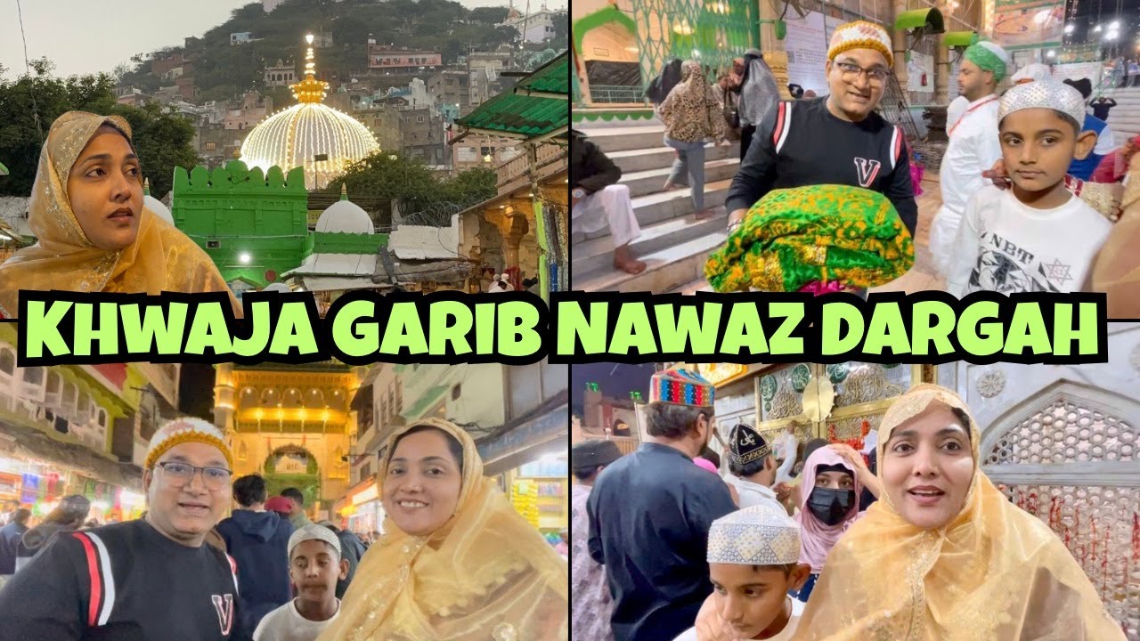 Khwaja Garib Nawaz Dargah Ziyarat | Ajmer Sharif Dargah | {AFREEN DASTARKHWAN} Vlog 2026
