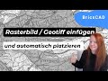 BricsCAD: Rasterbilder direkt passend einfügen
