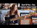Best Of You - Foo Fighters (Bass Cover)