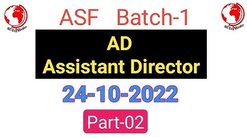 Assistant Director ASF Paper held on 24-10-2022 batch-1 | ASF AD Solved Paper Part-2