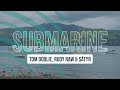 Miniature de la vidéo de la chanson Submarine