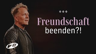 Darf ich eine Freundschaft beenden? | Pastor Leo Bigger | ICF Church