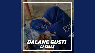 Dalane Gusti