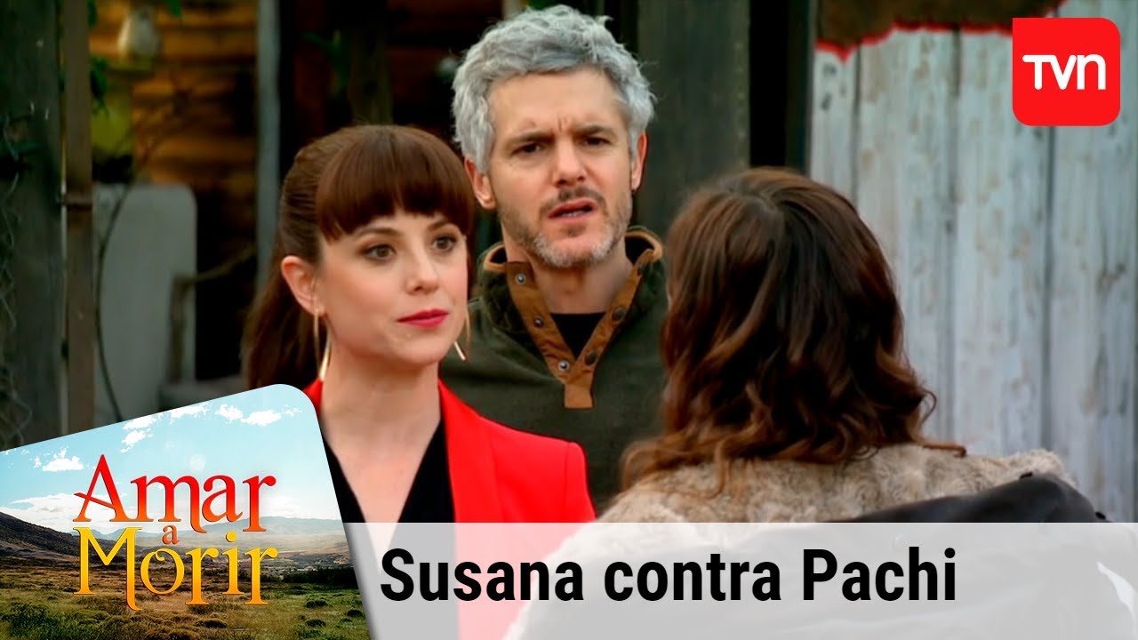 Susana contra Pachi | Amar a morir - T1E54 matilda jane