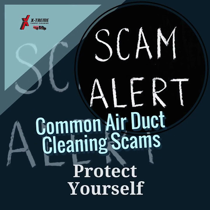 Common Air Duct Cleaning Scams YouTube